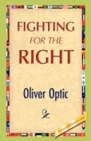 Fighting for the Right - Oliver Optic - cover