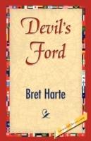 Devil's Ford - Bret Harte - cover