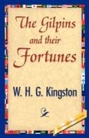 The Gilpins and Their Fortunes