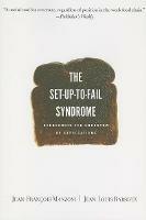 Set-up-to-Fail Syndrome: Overcoming the Undertow of Expectations - Jean-Francois Manzoni,Jean-Louis Barsoux - cover
