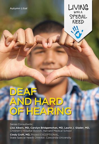 Deaf and Hard of Hearing - Autumn Libal - ebook