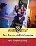 Peer Pressure & Relationships