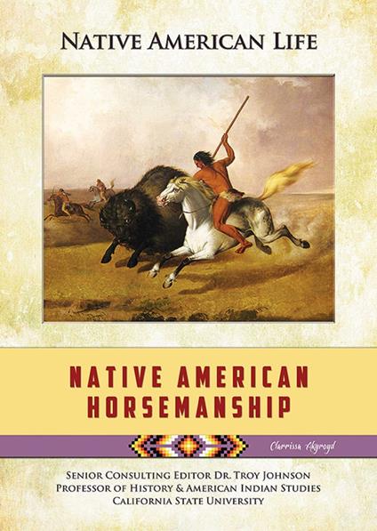 Native American Horsemanship - Clarrissa Akyroyd - ebook