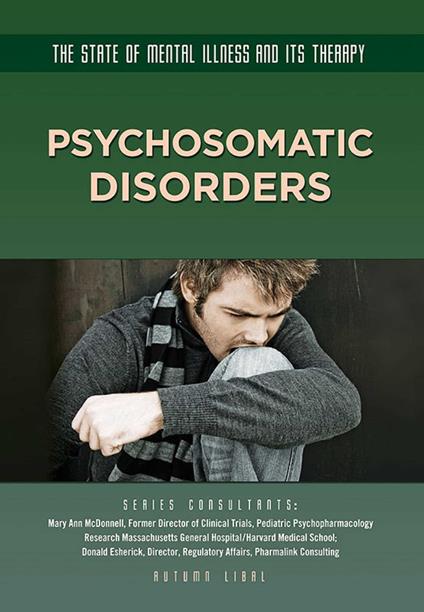 Psychosomatic Disorders - Autumn Libal - ebook