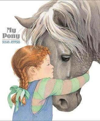 My Pony - Susan Jeffers - cover