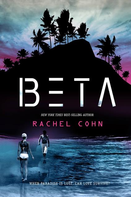Beta - Rachel Cohn - ebook
