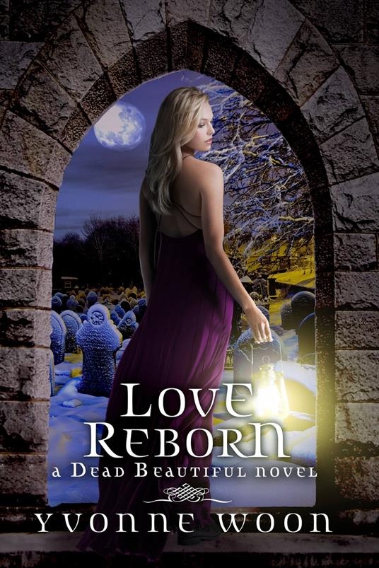 Love Reborn - Yvonne Woon - ebook