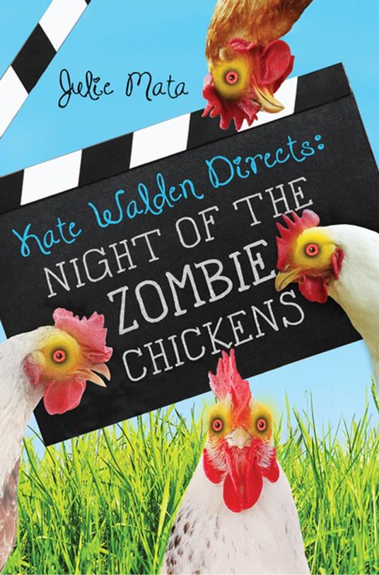 Night of the Zombie Chickens - Julie Mata - ebook