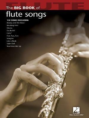 Big Book of Flute Songs - Hal Leonard Publishing Corporation - cover