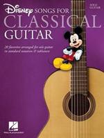 Disney Songs for Classical Guitar: 20 Favorites Arranged for Solo Guitar in Standard Notation & Tablature