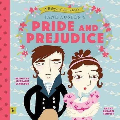 Pride and Prejudice: A BabyLit Storybook - cover