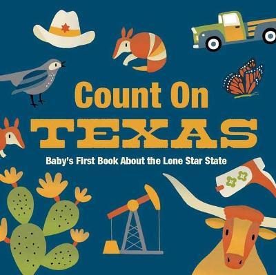Count on Texas: Baby's First Book about the Lone Star State - cover