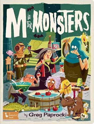 M is for Monsters - Greg Paprocki - cover