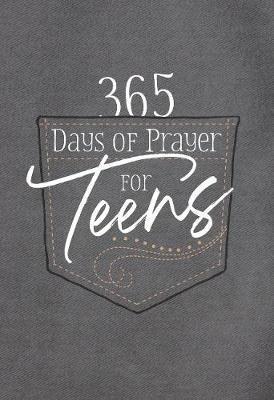 365 Days of Prayer for Teens - Broadstreet Publishing - cover