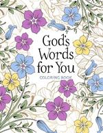 God's Words for You Coloring Book: Relax. Refresh. Renew.