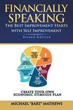 Financially Speaking: The Best Improvement Starts with Self-Improvement