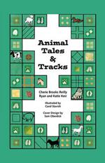 Animal Tales & Tracks