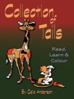 Collection of Tails: Read, Learn and Colour - Celia Anderson - cover