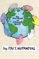 The Doctrine of Common Good - Itai T. Mupanduki - cover