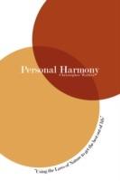 Personal Harmony: Using the Laws of Nature to Get the Best Out of Life - Chris Walker - cover