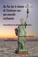 Un Pas Sur Le Chemin De L'evolution Vers Une Nouvelle Civilisation