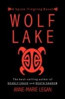 Wolf Lake - Anne-Marie Legan - cover