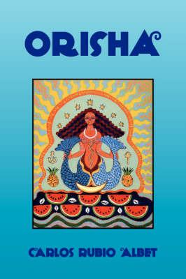 Orisha - Carlos Rubio Albet - cover