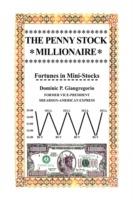 The Penny Stock Millionaire