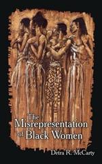 The Misrepresentation of Black Women