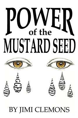 Power of the Mustard Seed - Jimi Clemons - cover