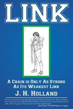 Link: A Chain is Only As Strong As Its Weakest Link