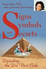 Signs Symbols and Secrets: Decoding the Da Vinci Code