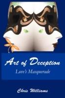 Art of Deception: Love's Masquerade - Chris Williams - cover