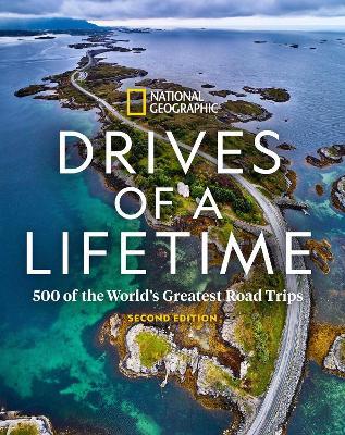 Drives of a Lifetime, 2nd Edition - National Geographic - cover