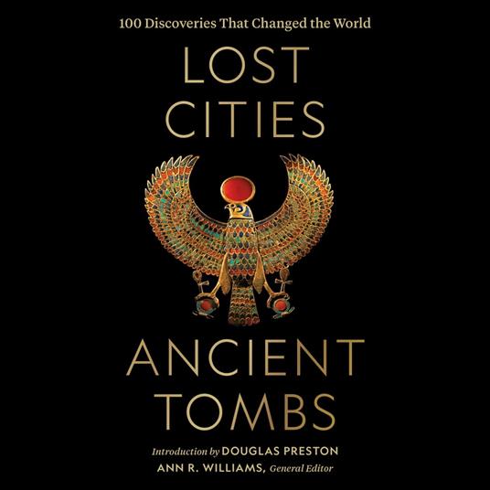 Lost Cities, Ancient Tombs