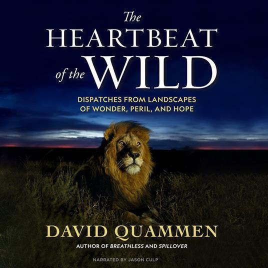 Heartbeat of the Wild, The