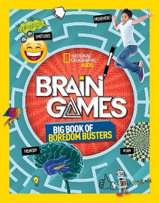 Brain Games - National Geographic Kids,Stephanie Warren Drimmer,Dr. Gareth Moore - cover