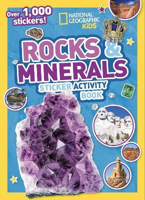 Rocks and Minerals Sticker Activity Book: Over 1,000 Stickers! - National Geographic Kids - cover