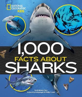 1,000 Facts About Sharks - Sarah Wassner Flynn - cover