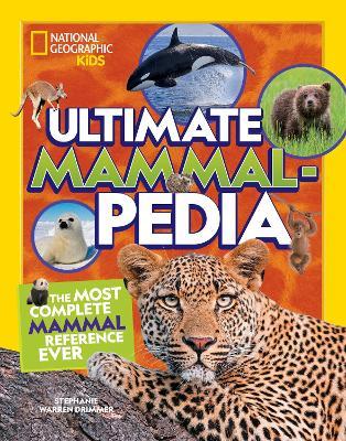 Ultimate Mammalpedia - Stephanie Warren Drimmer - cover