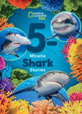 National Geographic Kids 5-Minute Shark Stories - National Geographic Kids - cover