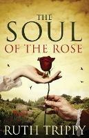 The Soul of the Rose