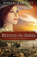 Beyond the Ashes