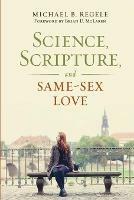 Science, Scripture, and Same-Sex Love