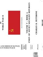 The Organization and Order of Battle of Militaries in World War II