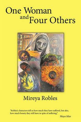 One Woman and Four Others - Mireya Robles - cover