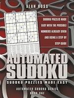Automated Sudoku: Sudoku Puzzles Made Easy