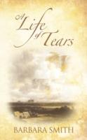 A Life of Tears