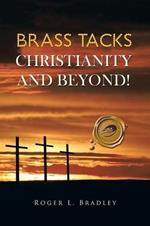 Brass Tacks Christianity and Beyond!