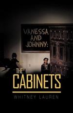 Vanessa and Johnny: The Cabinets